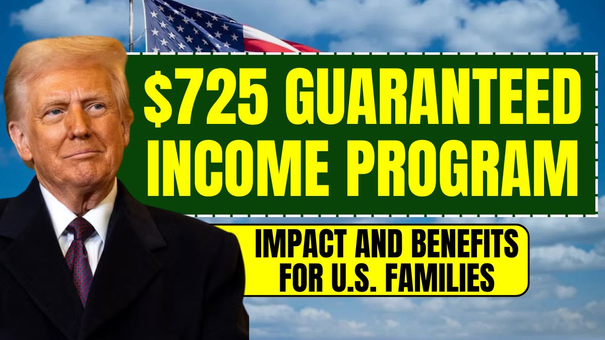 $725 Guaranteed Income Program Approved: Impact and Benefits for U.S. Families