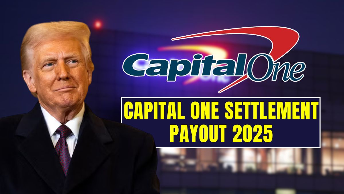 Capital One Settlement Payout 2025 Just Announced – Check Your Amount, Eligibility &amp; Payment Date Now!